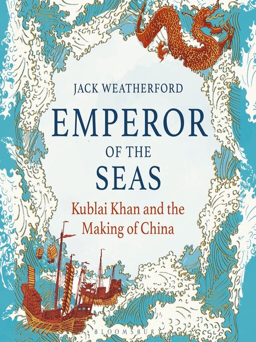Title details for Emperor of the Seas by Jack Weatherford - Wait list